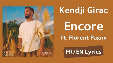 kendji girac encore paroles